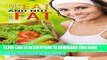 [PDF] How to eat and not get fat: The book to long life and healthy living Popular Collection