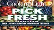 [PDF] Cooking Light Pick Fresh Cookbook: Creating irresistible dishes from the best seasonal