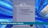 FAVORIT BOOK Cryptography and Liberty 1999: An International Survey of Encryption Policy READ EBOOK
