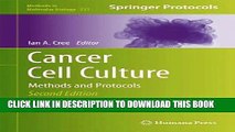 [PDF] Cancer Cell Culture: Methods and Protocols (Methods in Molecular Biology) Popular Collection