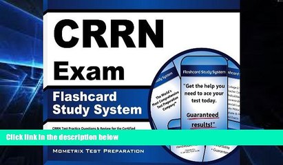 Big Deals  CRRN Exam Flashcard Study System: CRRN Test Practice Questions   Review for the