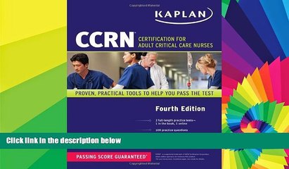 Must Have PDF  CCRN: Certification for Adult Critical Care Nurses (Kaplan Ccrn)  Best Seller Books