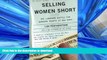 FAVORIT BOOK Selling Women Short: The Landmark Battle for Workers  Rights at Wal-Mart FREE BOOK