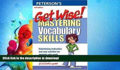 FAVORITE BOOK  Get Wise!: Mastering Vocabulary Skills 2nd Edition FULL ONLINE