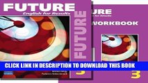 [PDF] Future 3 package: Student Book (with Practice Plus CD-ROM) and Workbook Full Colection