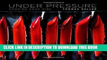 [PDF] Under Pressure: Cooking Sous Vide Full Online