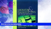 Big Deals  Laboratory and Diagnostic Tests with Nursing Implications (5th Edition)  Best Seller