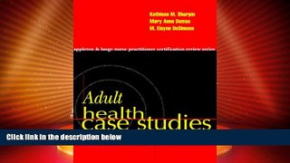 Big Deals  Adult Health Case Studies  Free Full Read Best Seller
