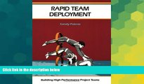 Big Deals  Rapid Team Deployment: Building High-Performance Project Teams (Crisp Fifty-Minute