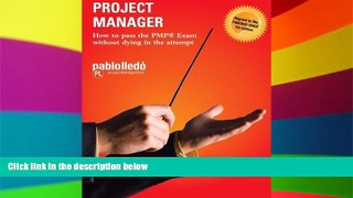 Big Deals  Project Manager: How to pass the PMP Exam without dying in the attempt  Best Seller