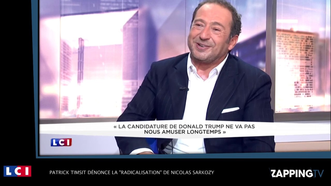 Patrick Timsit dénonce la "radicalisation" de Nicolas Sarkozy