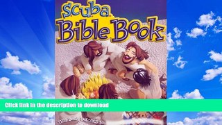 READ  Scuba Elementary Bible Book FULL ONLINE
