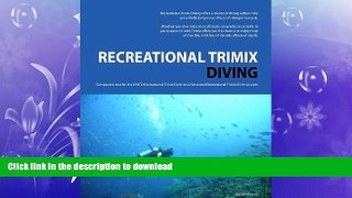 READ  Recreational Trimix Diving FULL ONLINE