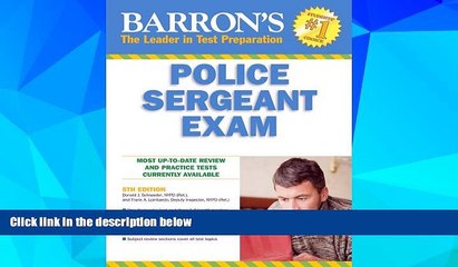 Big Deals  Barron s Police Sergeant Examination (Barron s How to Prepare for the Police Sergeant