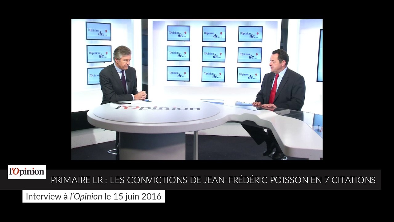 Primaire Les Républicains : les convictions de Jean-Frédéric Poisson en 7 citations