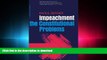 FAVORIT BOOK Impeachment: The Constitutional Problems, Enlarged Edition READ NOW PDF ONLINE