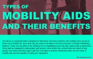 What Are Types And Benefits Of Mobility Aids