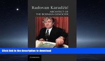 READ ONLINE Radovan KaradÅ¾iÄ�: Architect of the Bosnian Genocide READ NOW PDF ONLINE