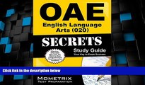 Must Have PDF  OAE English Language Arts (020) Secrets Study Guide: OAE Test Review for the Ohio