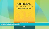 Big Deals  Official (ISC)2Â® Guide to the CISSPÂ®-ISSEPÂ® CBKÂ® ((ISC)2 Press)  Best Seller Books