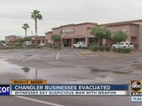 Chandler businesses evacuated