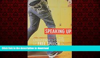 FAVORIT BOOK Speaking Up: The Unintended Costs of Free Speech in Public Schools READ EBOOK