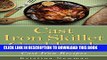 [PDF] Cast Iron Skillet: 101 Cast Iron Recipes For Easy, Quick Dinners (Cast Iron Cooking, Cast