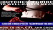 [PDF] The Butcher s Guide toÂ Well-RaisedÂ Meat: How to Buy, Cut, and Cook Great Beef, Lamb, Pork,