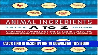 [PDF] Animal Ingredients A to Z: Third Edition Full Online