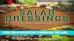 [PDF] Salad Dressing: 50 Quick and Easy Epic Salad Dressing that everyone would love to enjoy Full