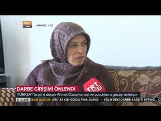 TÜRKSAT'taki Şehidimizin Ailesi 15 Temmuz Gecesini Anlatıyor - TRT Avaz