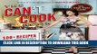 [PDF] The Can t Cook Book: Recipes for the Absolutely Terrified! Full Colection