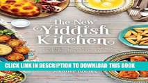 [PDF] The New Yiddish Kitchen: Gluten-Free and Paleo Kosher Recipes for the Holidays and Everyday