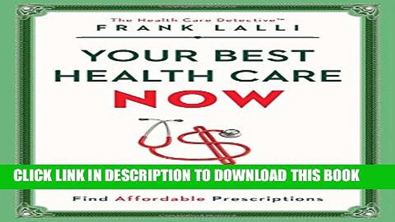 [PDF] Your Best Health Care Now: Get Doctor Discounts, Save With Better Health Insurance, Find
