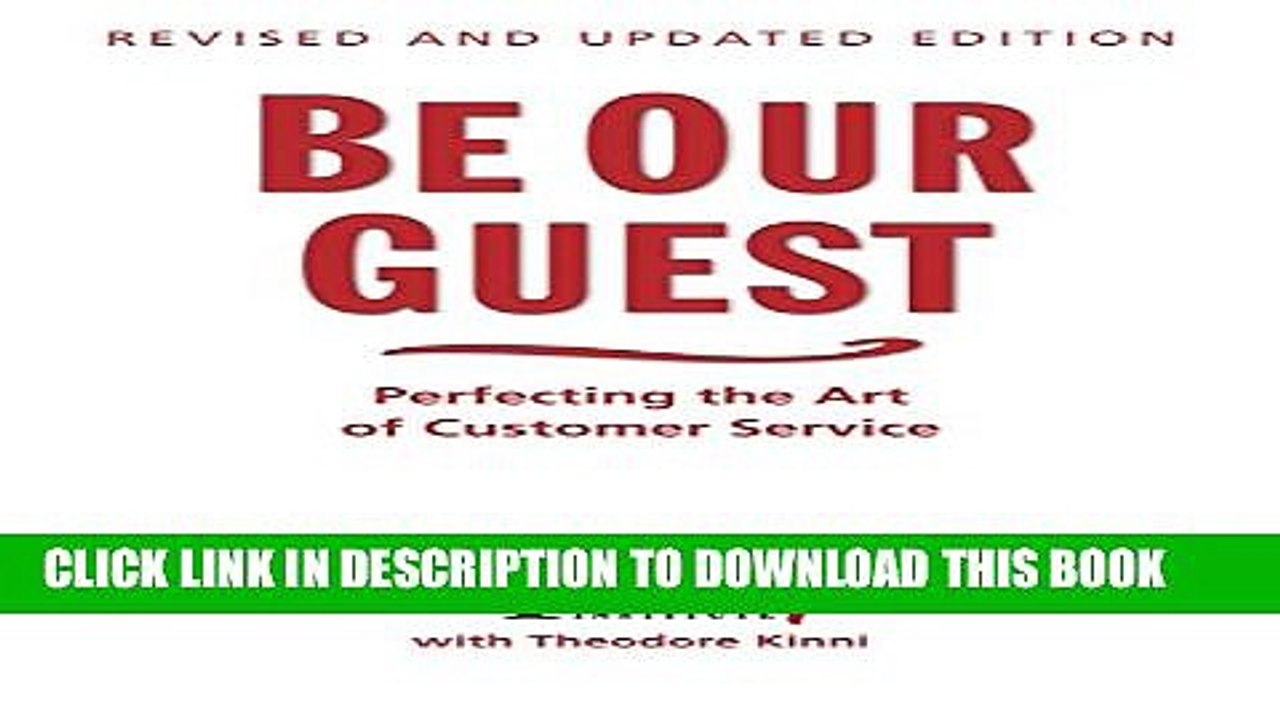 [PDF] Be Our Guest: Perfecting the Art of Customer Service (Disney Institute Book, A) Popular Online