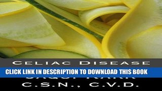 [PDF] Celiac Disease: Safe/Unsafe Food List and Essential Information On Living With A Gluten Free