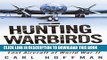 [PDF] Hunting Warbirds: The Obsessive Quest for the Lost Aircraft of World War II Full Colection