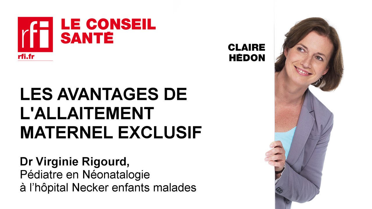 Les bienfaits de l'allaitement maternel exclusif par le Dr Virginie Rigourd