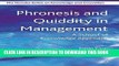 [PDF] Phronesis and Quiddity in Management: A School of Knowledge Approach (The Nonaka Series on