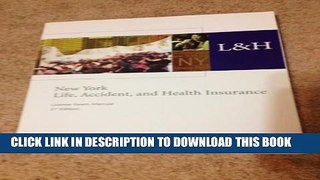 [PDF] New York Life, Accident, and Health Insurance (License Exam Manual 2nd Edition) Full Colection