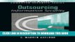 [PDF] Outsourcing Information Security (04) by Axelrod, C Warren [Hardcover (2004)] Full Online