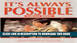 [PDF] Its Always Possible: Transforming One of the Largest Prisons in the World Popular Collection