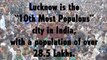 13 Amazing facts you probably never knew about Lucknow