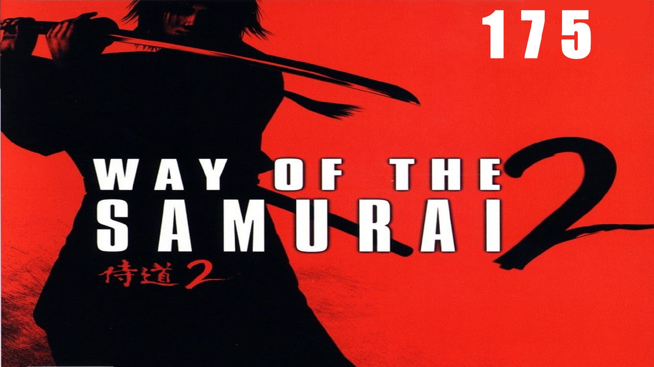 Let's Play Way of the Samurai 2 - #175 - Der totale Sieg