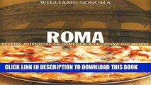 [PDF] Roma: Rome, Spanish-Language Edition (Coleccion Williams-Sonoma) (Spanish Edition) Full