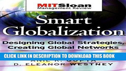 [Free Read] Smart Globalization: Designing Global Strategies, Creating Global Networks Full Online