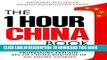 Ebook The One Hour China Book: Two Peking University Professors Explain All of China Business in