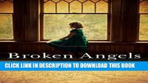 Ebook Broken Angels Free Download