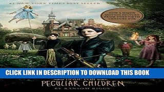 Best Seller Miss Peregrine s Home for Peculiar Children (Miss Peregrine s Peculiar Children Book