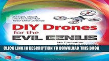 [Free Read] DIY Drones for the Evil Genius: Design, Build, and Customize Your Own Drones Free Online